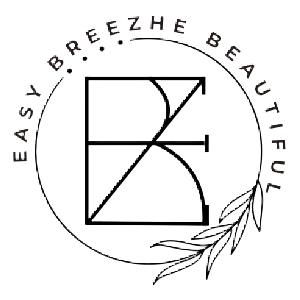 Easy BreeZhe Beautiful